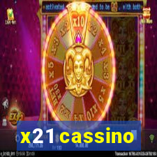 x21 cassino